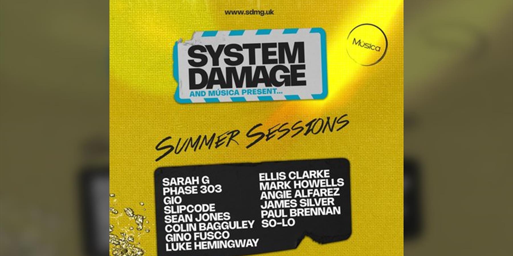 System Damage & Musica presents Summer Sessions