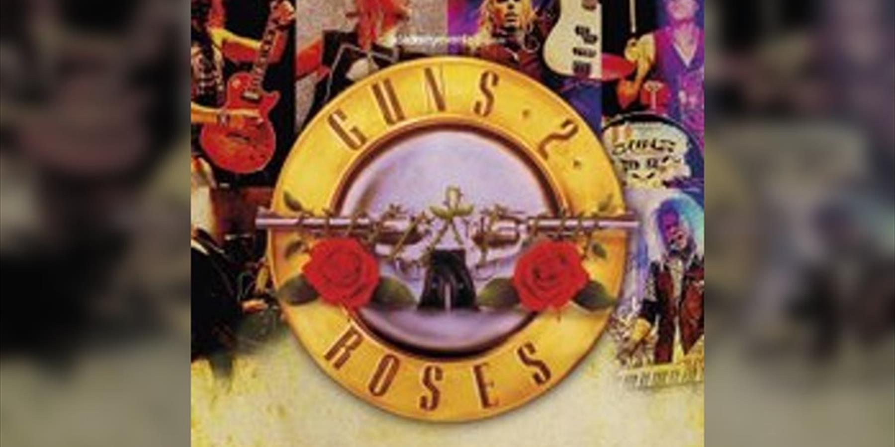 Guns 2 Roses