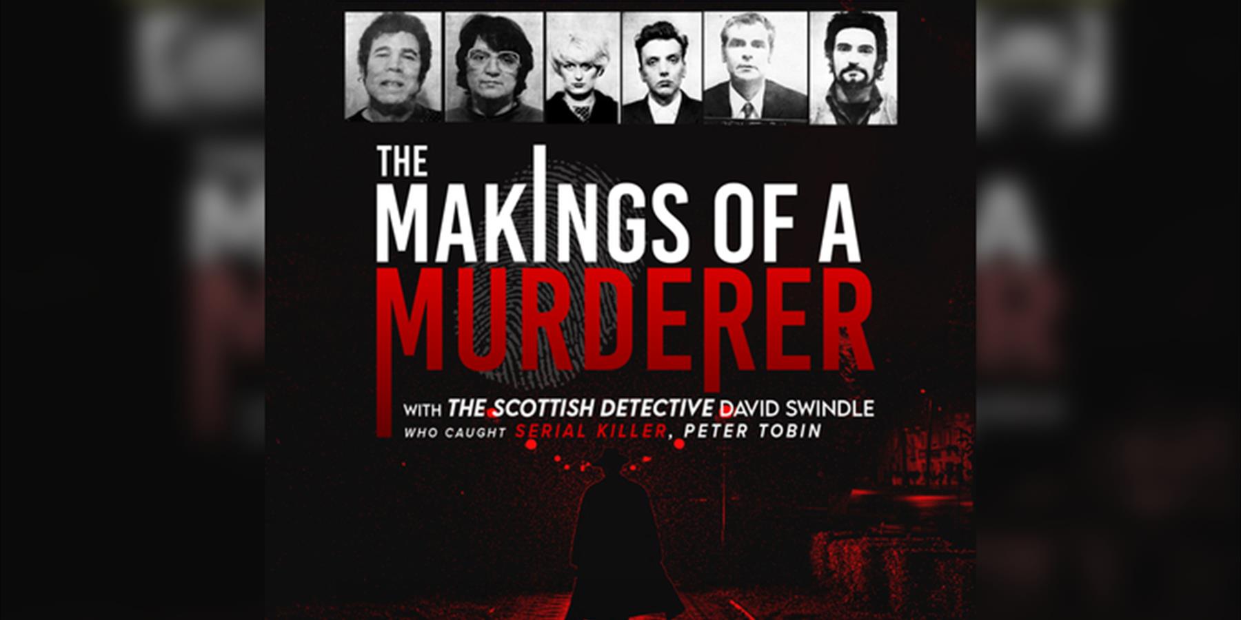 The Makings of A Murderer