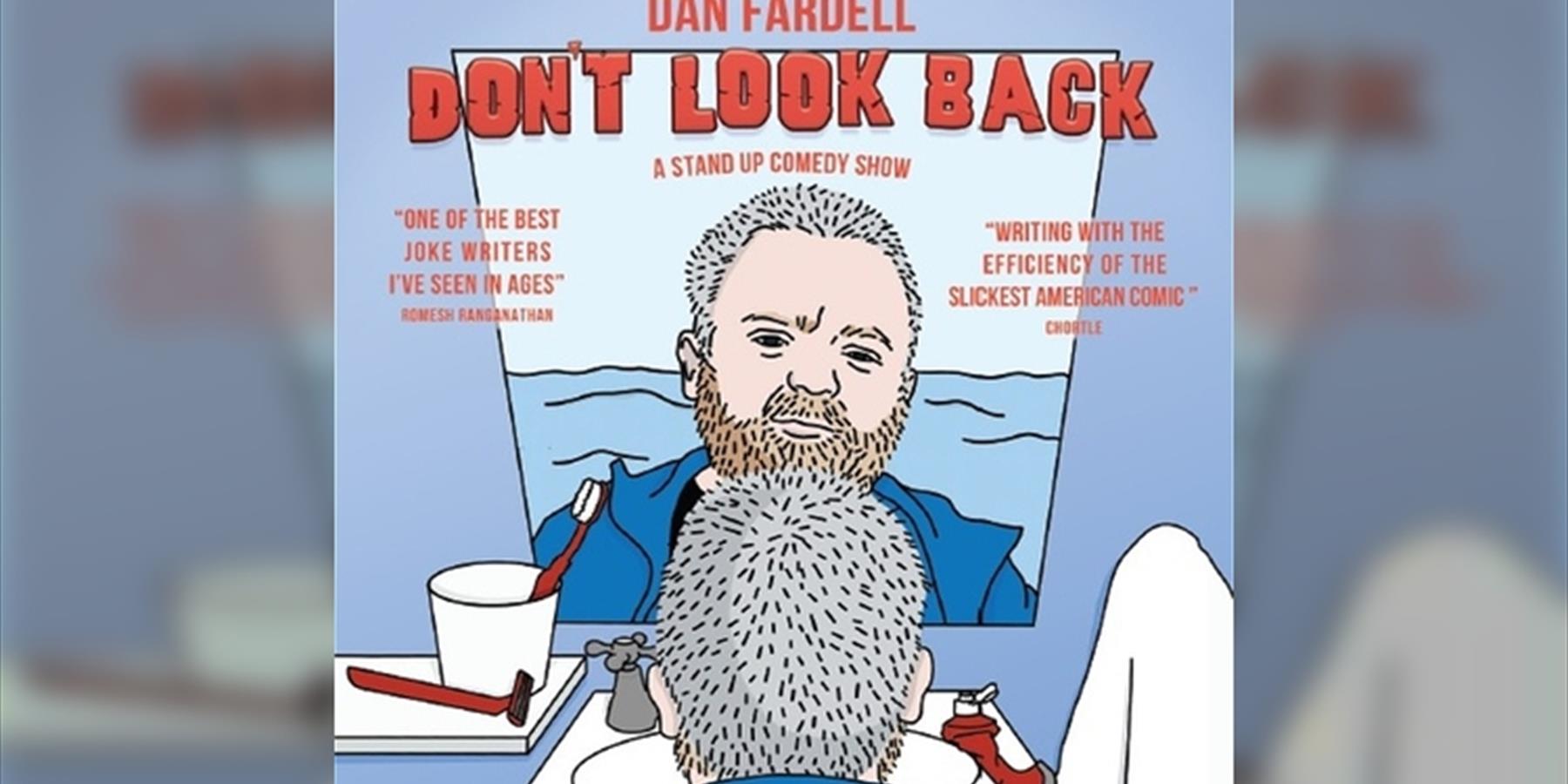 Dan Fardell: Don't Look Back (WIP)