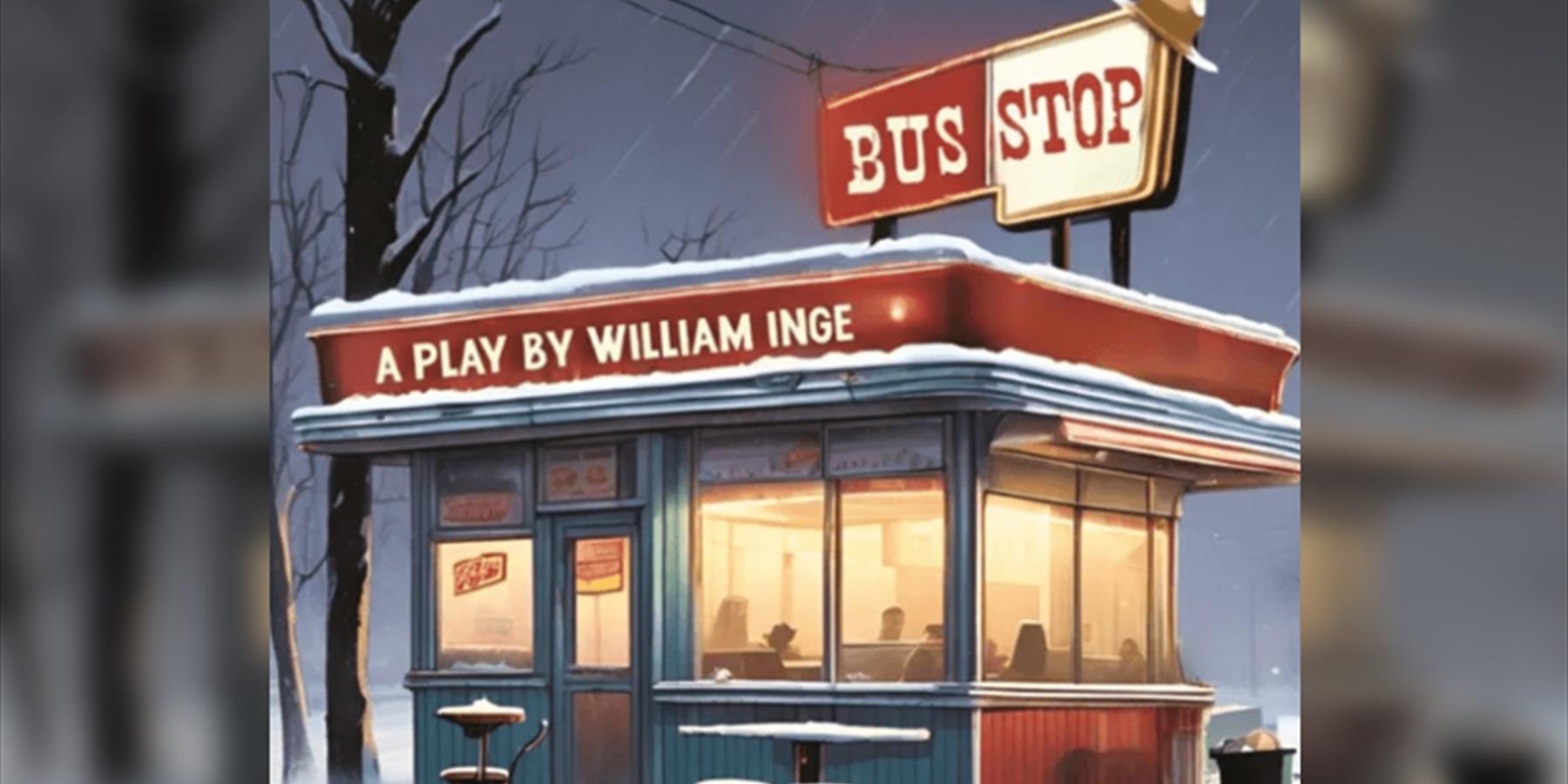 'Bus Stop' by William Inge