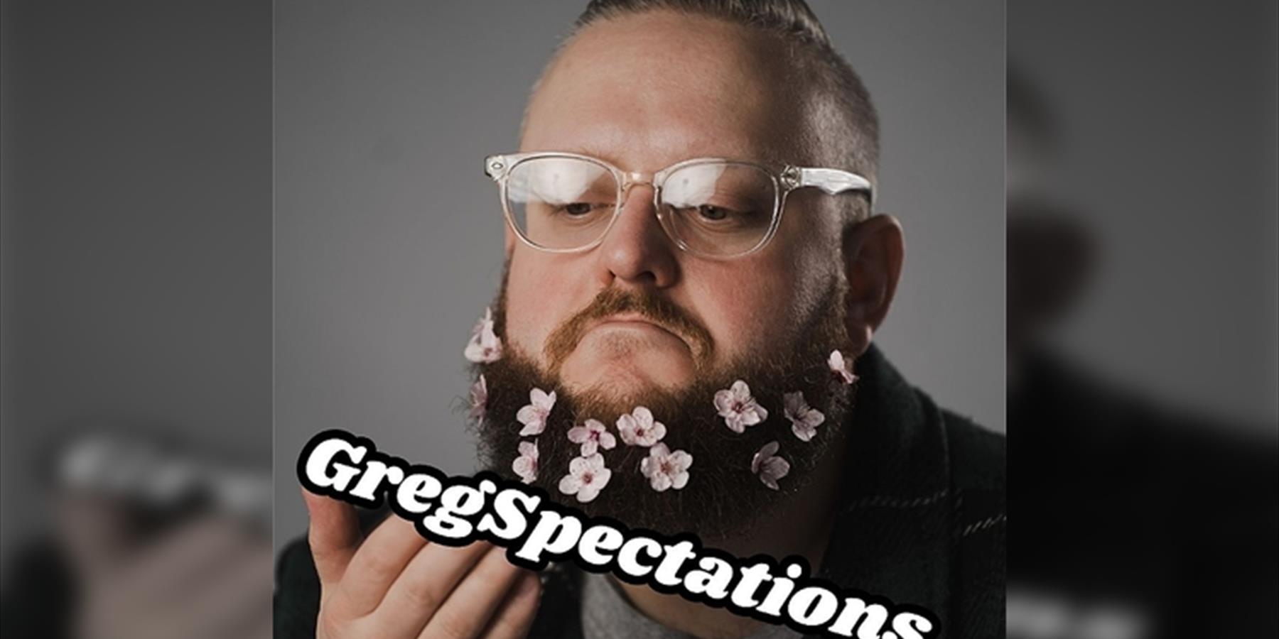 Greg Houston: GregSpectations