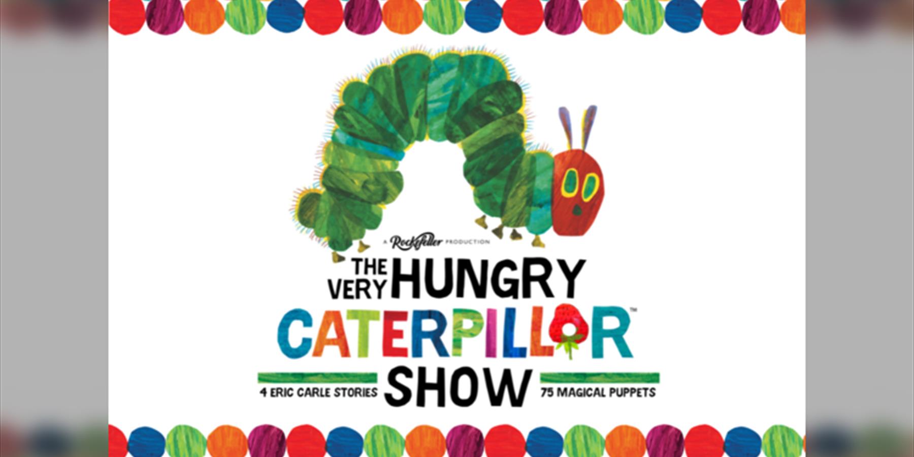 The Very Hungry Caterpillar