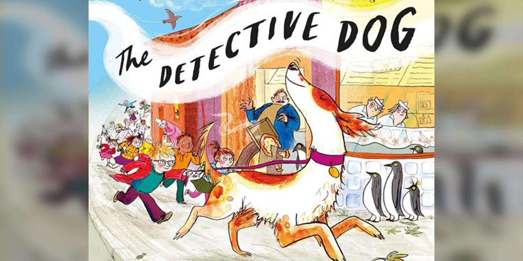 The Detective Dog by Tiny & Tall Productions