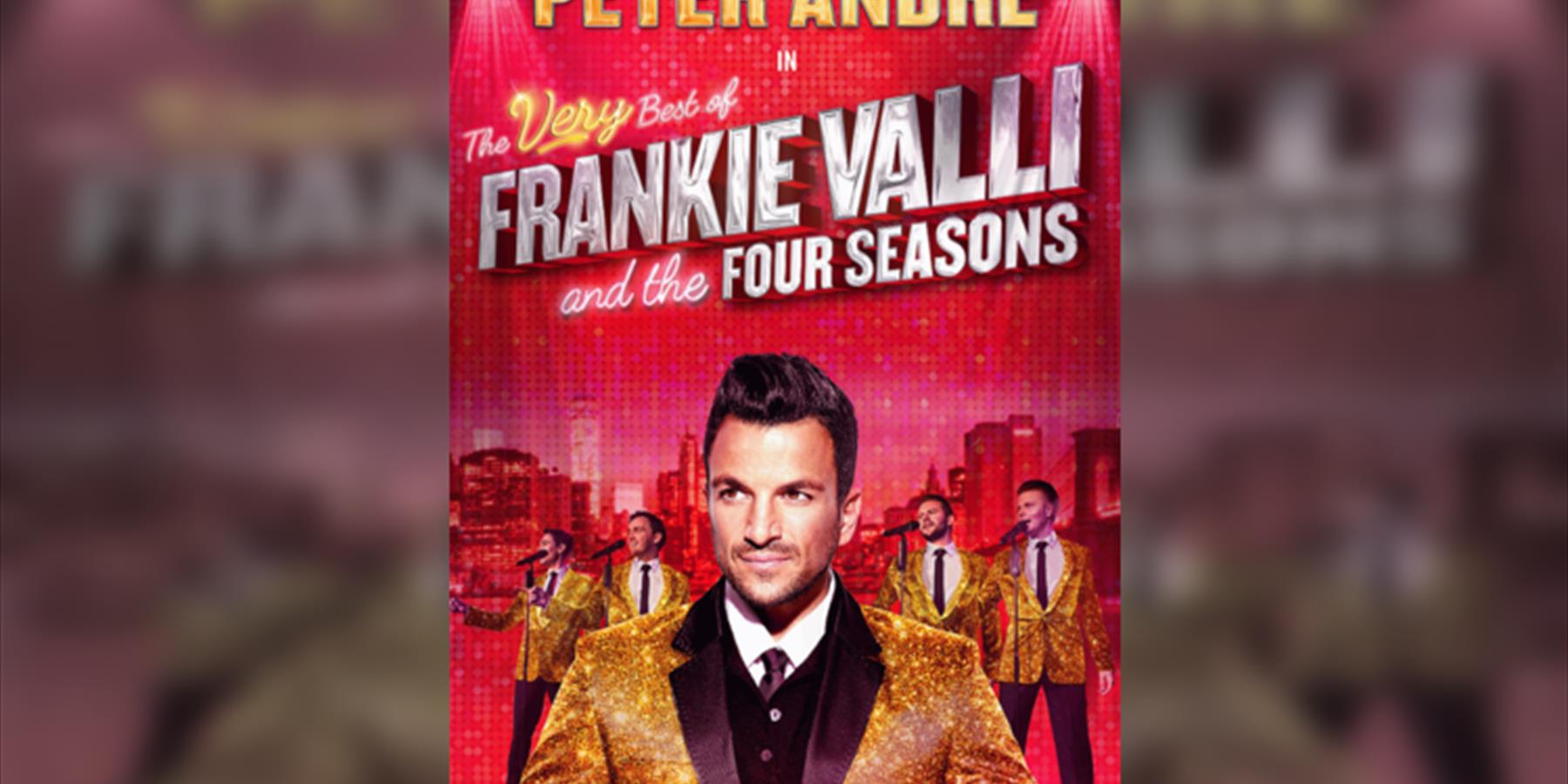 Peter Andre in The Very Best of Frankie Valli and the Four Seasons