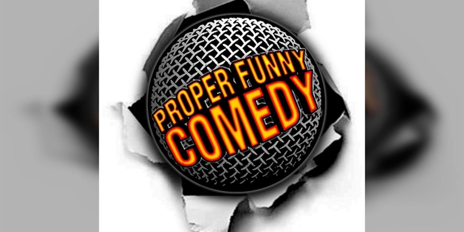 Proper Funny Comedy's Saturday Showcase