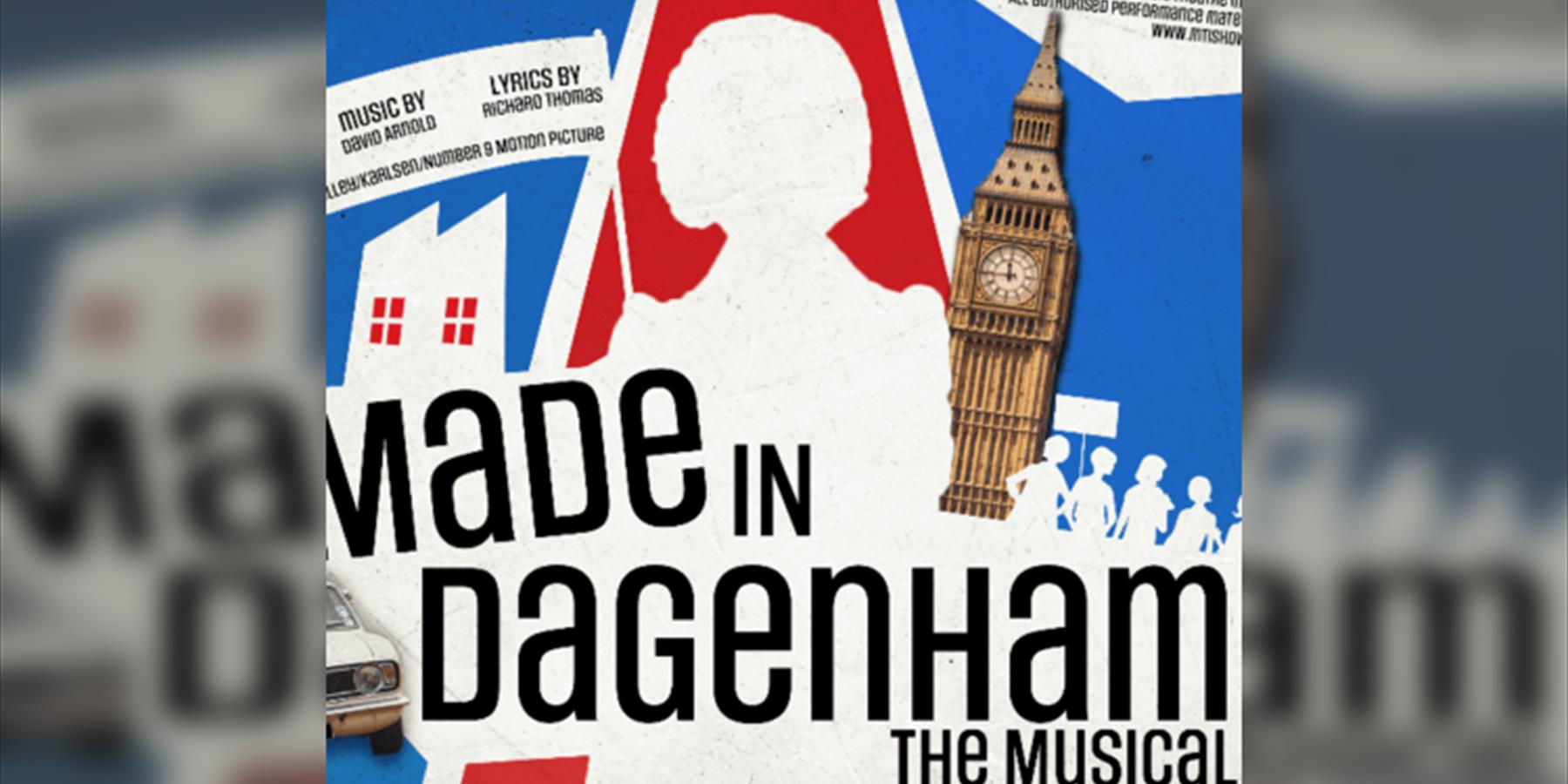 Made in Dagenham The Musical