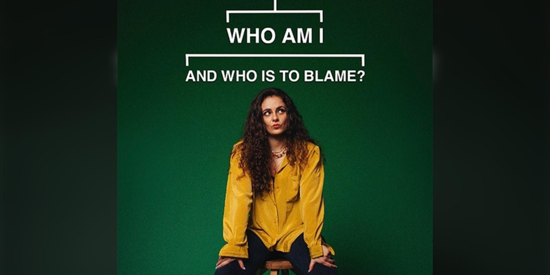 Farah Sharp: Who am I, and Who Is To Blame? Work in Progress