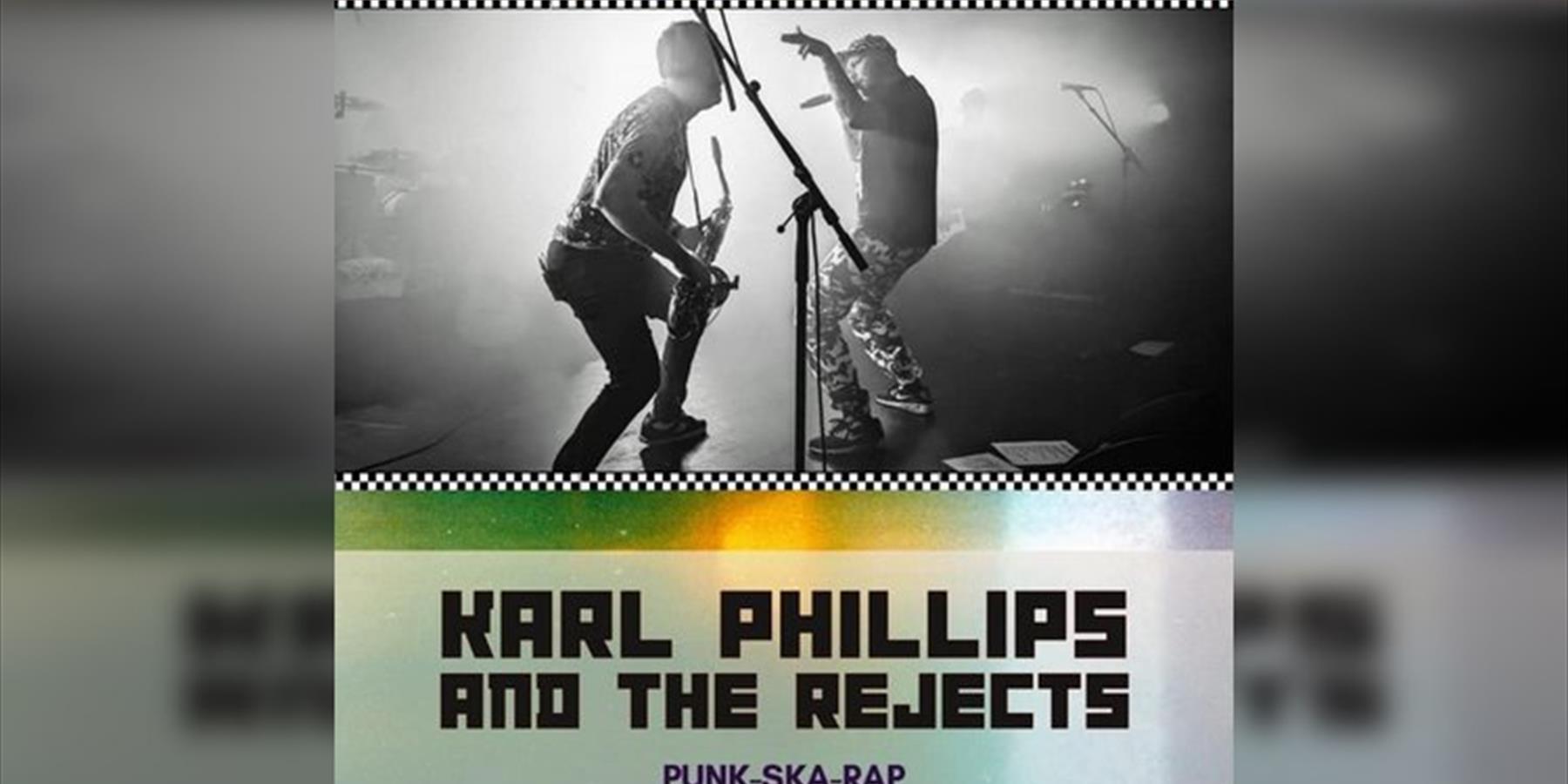 Karl Phillips & The Rejects + The Mad Badgers