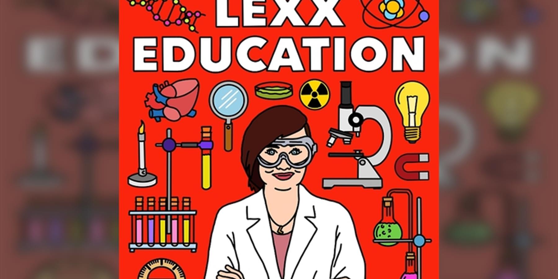 Lexx Education: Live Podcast