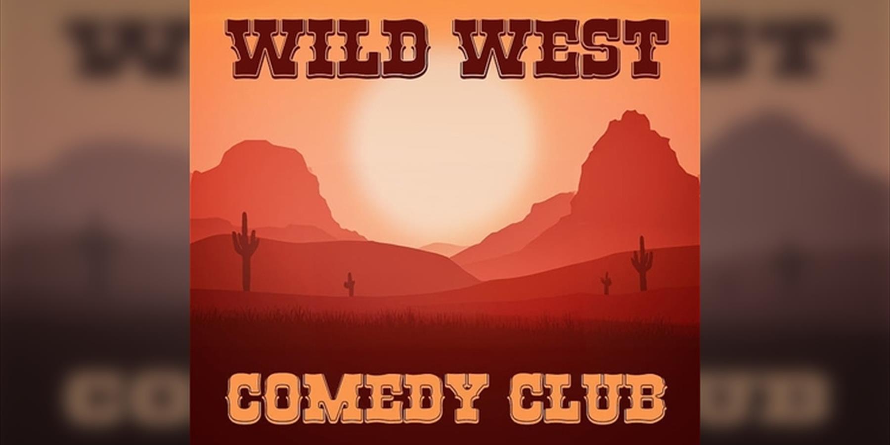 Wild West Comedy Club