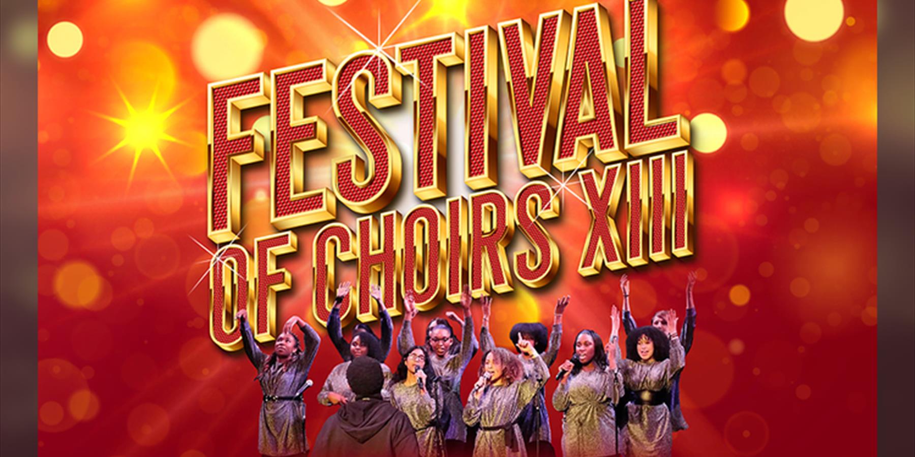 Festival of Choirs XIII