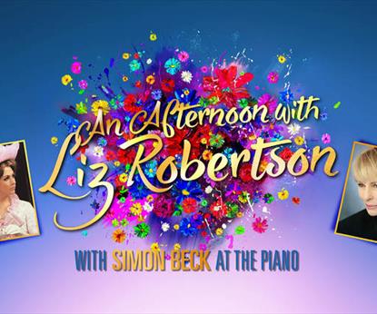 An Afternoon with Liz Robertson: My Fair Lady