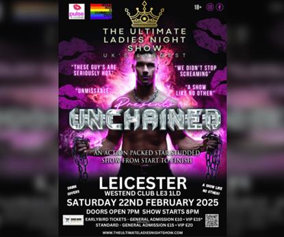 The Ultimate Ladies Night Show Presents Unchained