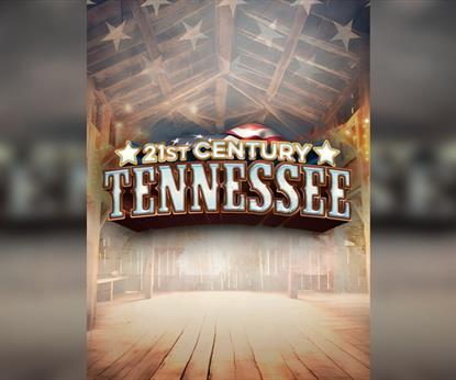 21st Century Tennessee – The Modern Country Show