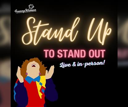 Stand Up To Stand Out