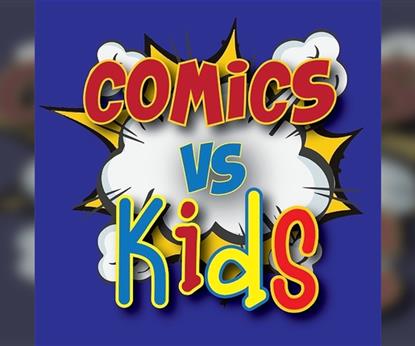 Comics vs Kids