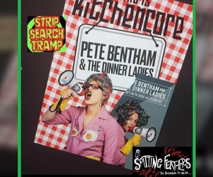 Pete Bentham & the Dinner Ladies