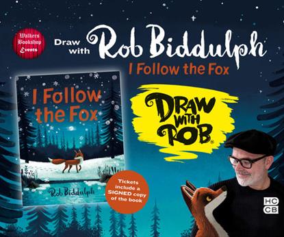 Draw with Rob Biddulph: I Follow the Fox