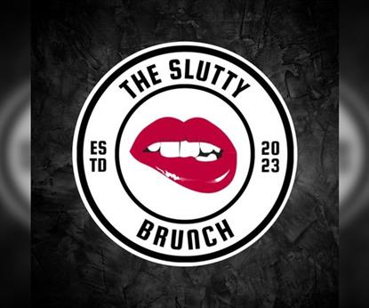 The Slutty Brunch