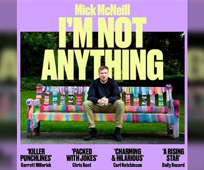 Mick McNeill: I'm not Anything