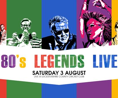 80s legends live poster featuring images of the artists and Saturday 3 August
