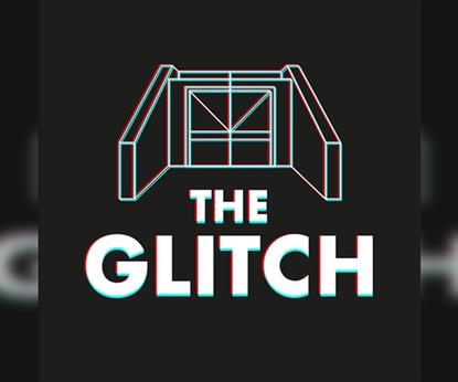 The Glitch