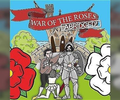 Wars of the Roses Abridged