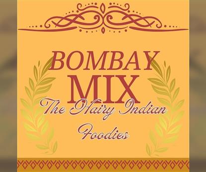 Bombay Mix: The Hairy Indian Foodies