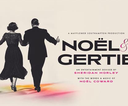 Noel & Gertie