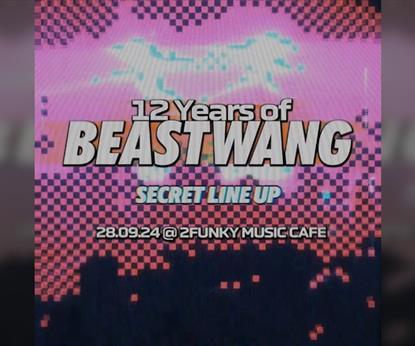 12 Years of Beastwang