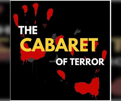 Cabaret of terror