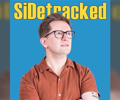 Si Deaves: SiDetracked