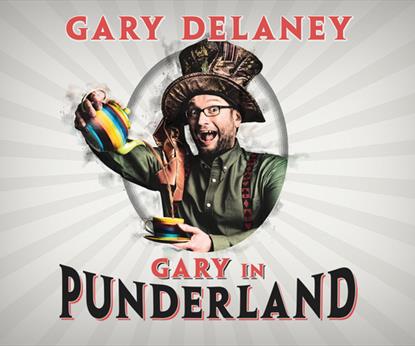 Gary Delaney: Gary In Punderland