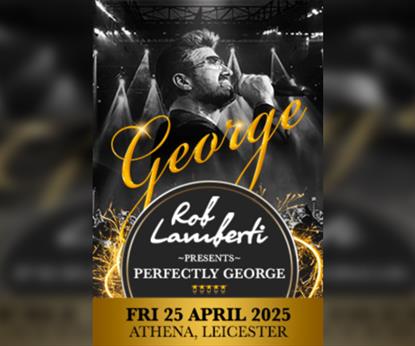 Rob Lamberti Presents Perfectly George