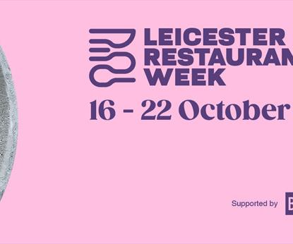 leicester restaurant week banner 16-22 October 2023