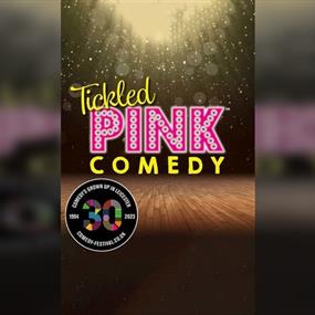 Tickled Pink All Star Female Comedy Night