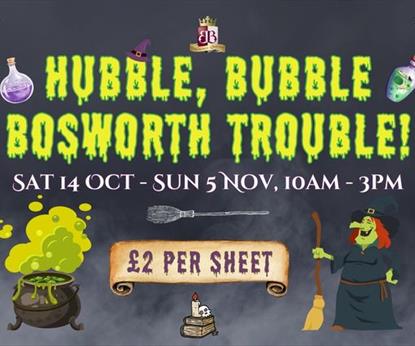 Hubble Bubble, Bosworth Trouble Hunt