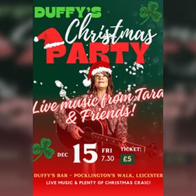 Duffy's Christmas Party with Live Music from Tara and Friends!
