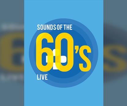 Sounds Of The 60’s Live - Hosted By Tony Blackburn OBE