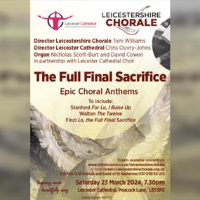 The Full Final Sacrifice: Epic Choral Anthems