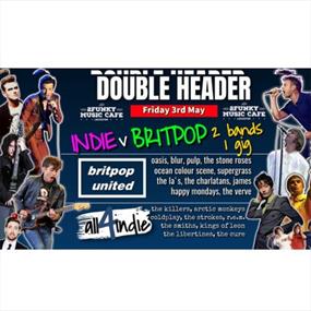 Double Header of Indie v Britpop: All4Indie & Britpop United