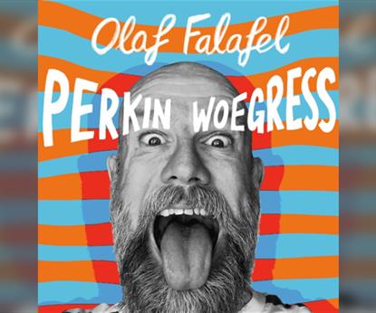 Olaf Falafel: Perkin Woegress