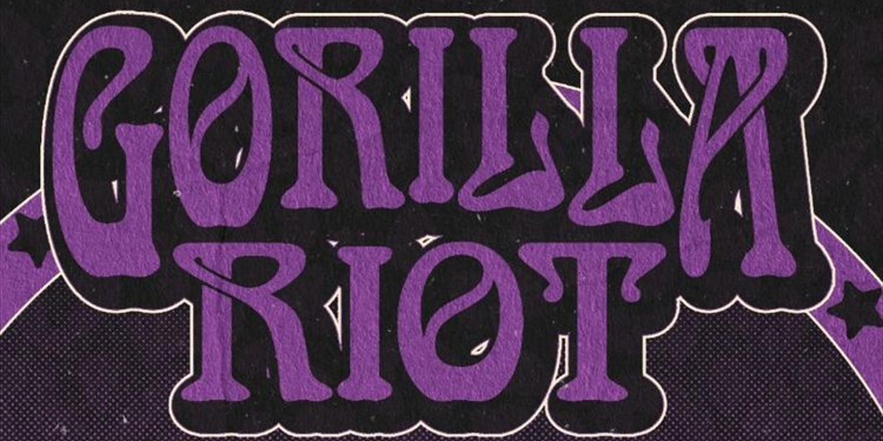 Gorilla Riot "stripped"