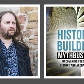 Historic Buildings Mythbusting by Dr. James Wright FSA