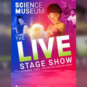 Science Museum The Live Stage Show