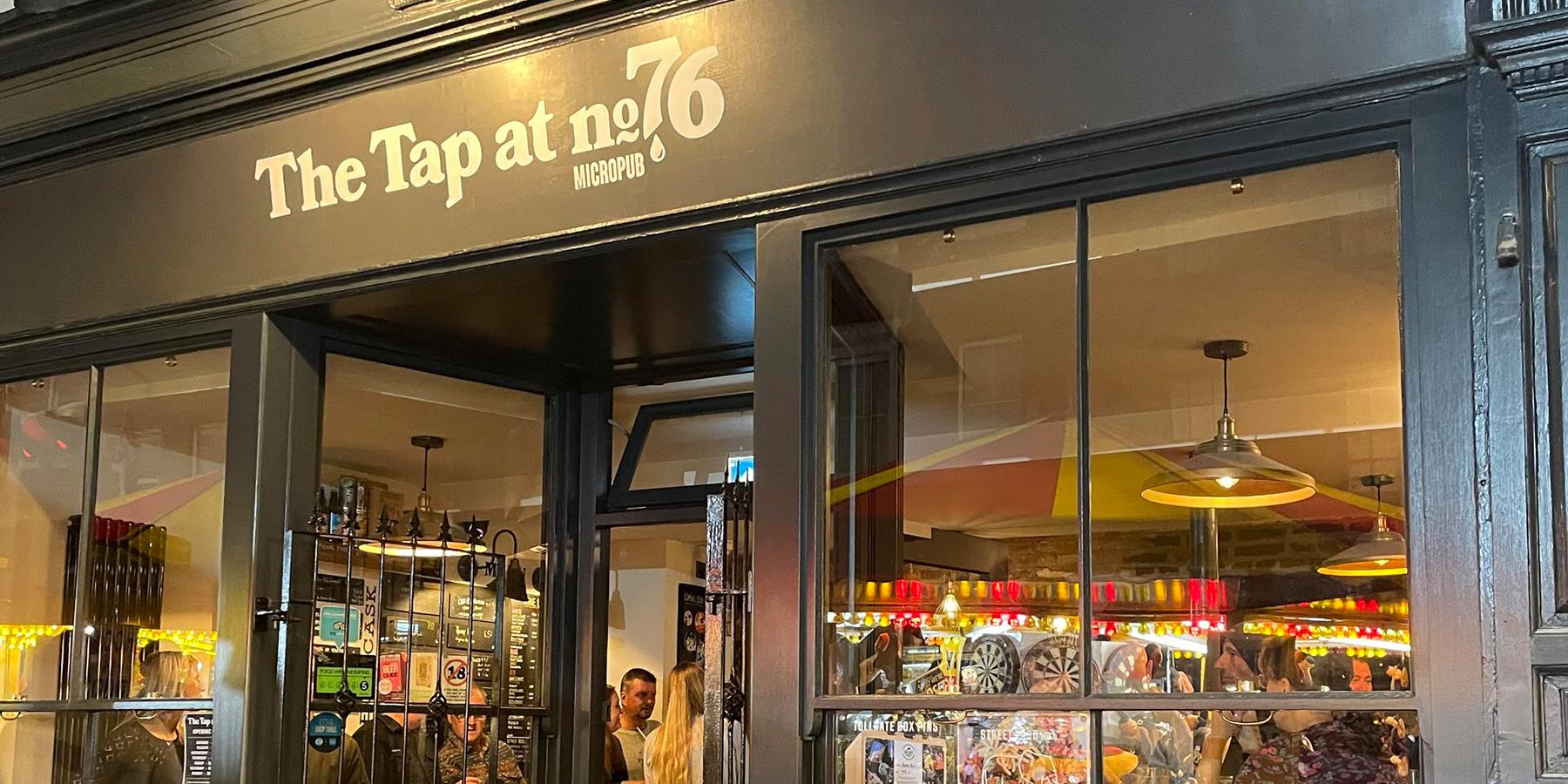 The outside of the Tap at No 76