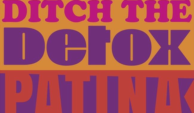Ditch the Detox party poster