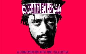 Sorry to Bother You: A Conversation with Kino Collective