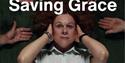 Actress in Saving Grace with hands over her ears